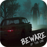 Beware Of The Car