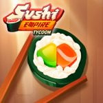 Sushi Empire Tycoon